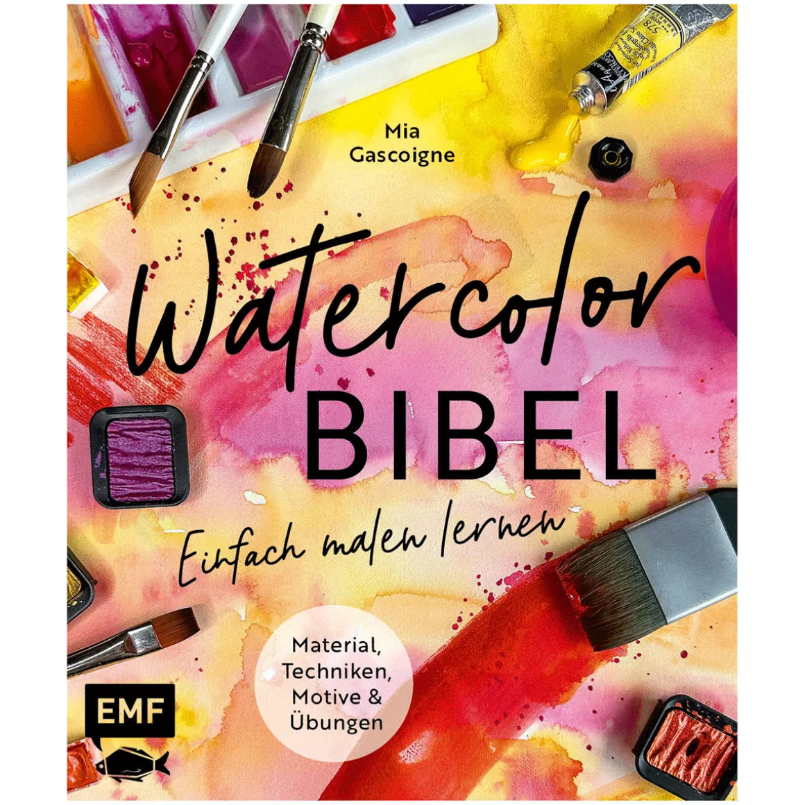 Watercolor-Bibel: Material, Techniken, Motive und Übungen | Einfach malen lernen mit vielen Schritt-für-Schritt-Anleitungen.