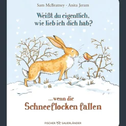 Weißt du eigentlich, wie lieb ich dich hab? ... wenn die Schneeflocken fallen.