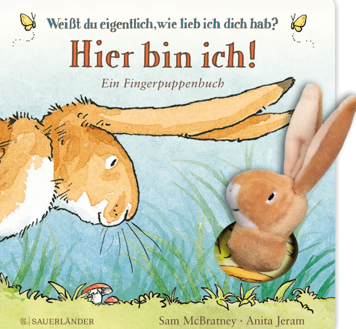 Weißt du eigentlich, wie lieb ich dich hab? Hier bin ich!