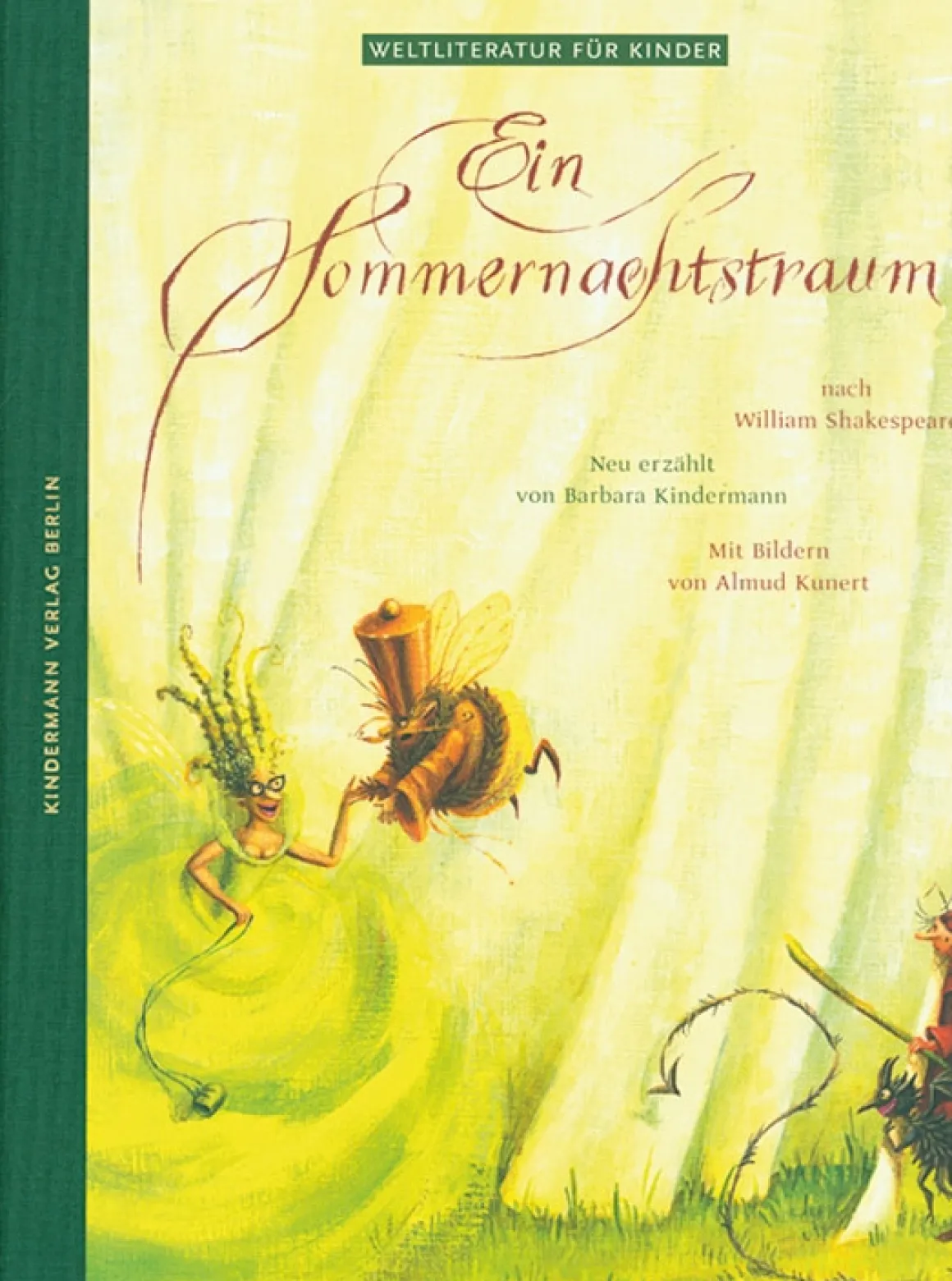 Weltliteratur für Kinder. Ein Sommernachtstraum.