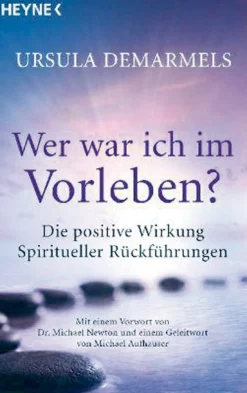 Wer war ich im Vorleben?