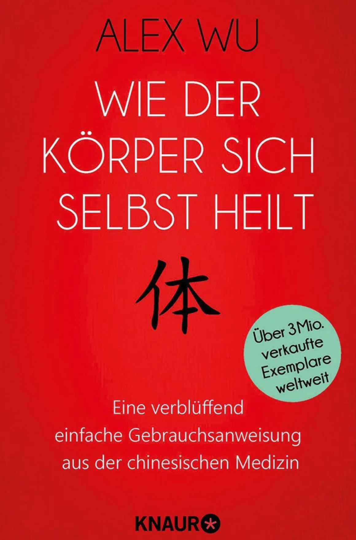Wie der Körper sich selbst heilt