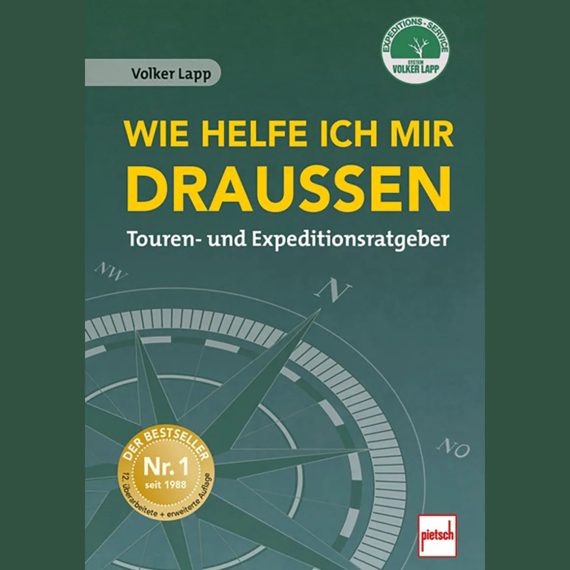 Wie helfe ich mir draußen. Touren- und Expeditionsratgeber.