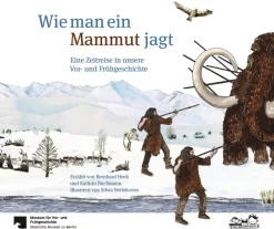 Wie man ein Mammut jagt.