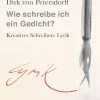 Wie schreibe ich ein Gedicht? - Kreatives Schreiben: Lyrik