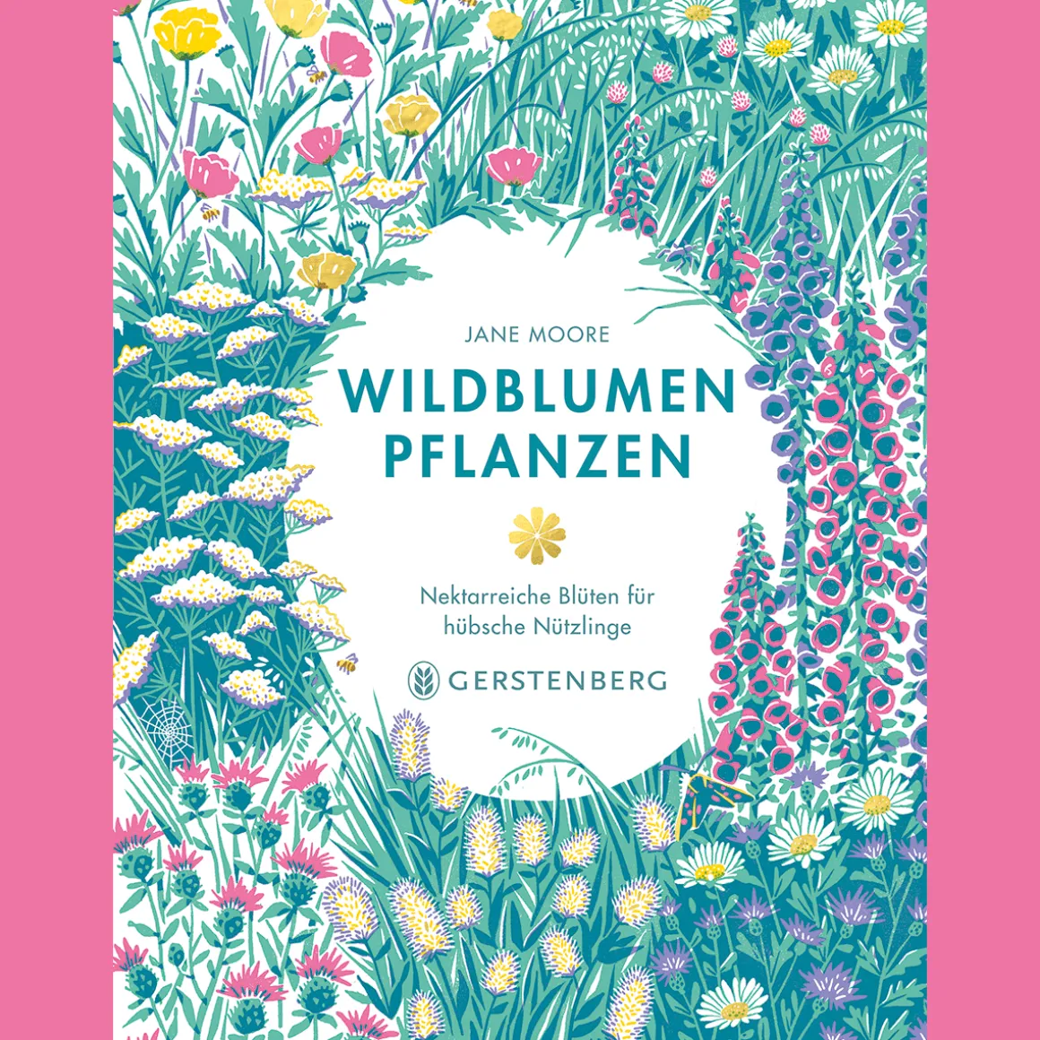 Wildblumen pflanzen: Nektarreiche Blüten für hübsche Nützlinge.