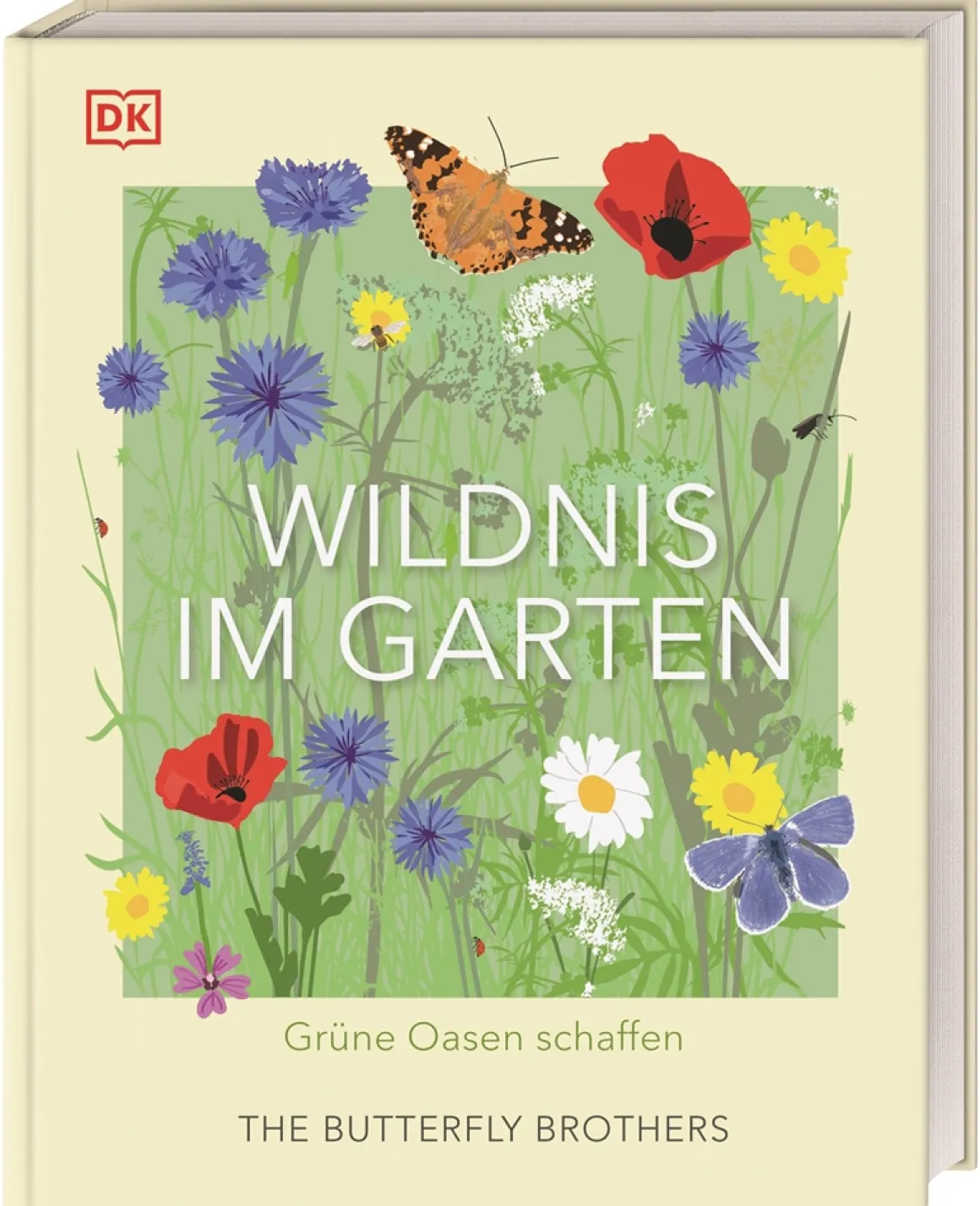 Wildnis im Garten. Grüne Oasen schaffen.