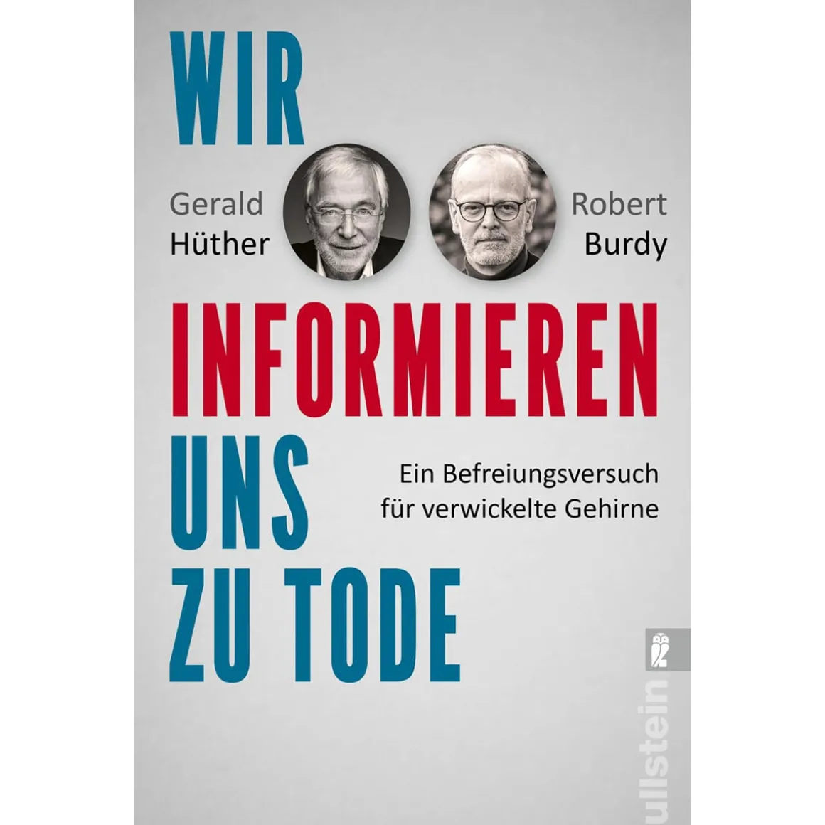 Wir informieren uns zu Tode. Auswirkungen des Informationszeitalters.