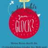 Wo geht’s denn hier zum Glück?