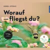 Worauf fliegst du? Tierparadiese pflanzen und pflegen.