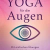 Yoga für die Augen