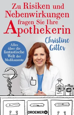 Zu Risiken und Nebenwirkungen fragen Sie Ihre Apothekerin. Alles über die fantastische Welt der Medikamente.