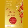 Zur Ruhe finden: Meditationen für zu Hause.
